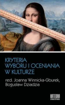 Kryteria wyboru i oceniania w kulturze