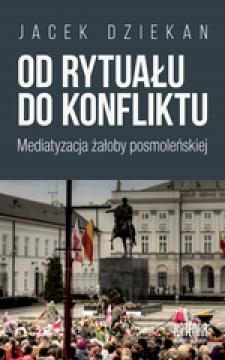 Od rytuału do konfliktu