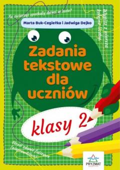 Zadania tekstowe dla uczniów klasy 2