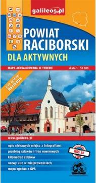 Powiat Raciborski Dla Aktywnych 1 : 50 000