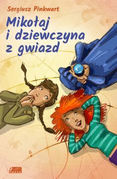 Mikołaj i dziewczyna z gwiazd