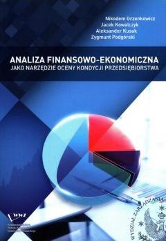 Analiza finansowoekonomiczna jako narzędzie..