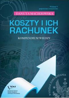 Koszty i ich rachunek. Kompendium wiedzy