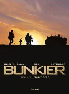 Punkt Zero. Bunkier. Tom 2