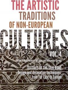 The artistic traditions of non-european cultures. Vol. 4