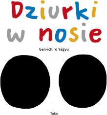 Dziurki w nosie