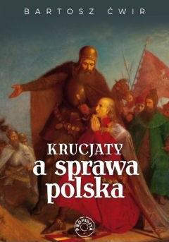 Krucjaty a sprawa polska