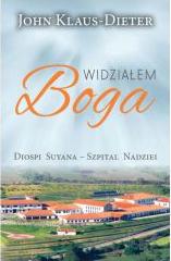 Widziałem Boga Diospi Suyana - Szpital Nadziei