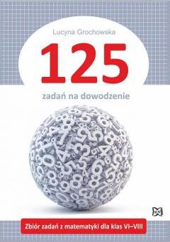 125 zadań na dowodzenie