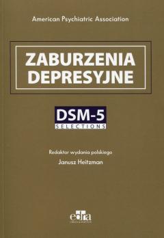 Zaburzenia depresyjne. DSM-5 Selections