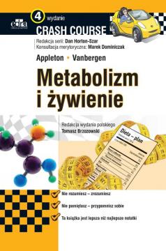 Crash Course. Metabolizm i żywienie