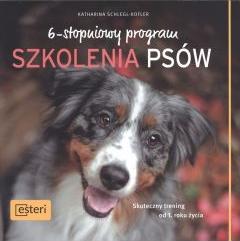 6-stopniowy program szkolenia psów