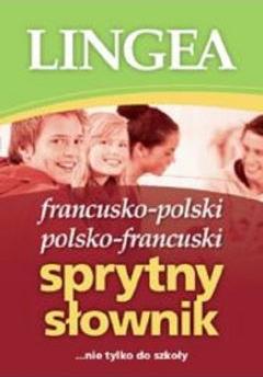 Sprytny słownik francusko-polski i polsko-francuski