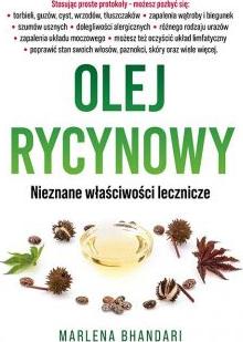 Olej rycynowy. Nieznane właściwości lecznicze