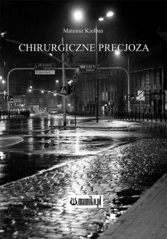 Chirurgiczne precjoza