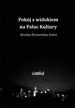 Pokój z widokiem na Pałac Kultury