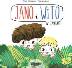 Jano i Wito. W trawie