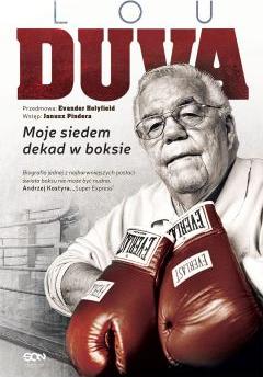 Lou Duva. Moje siedem dekad w boksie