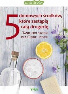 5 domowych środków które zastąpią drogerię