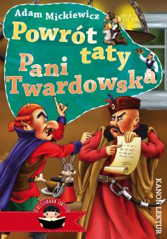 Powrót taty. Pani Twardowska