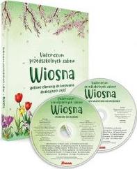 Vademecum przedszkolnych zabaw. Wiosna + 2 CD