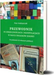 Przewodnik po sprzecznościach i manipulacjach..