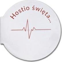 Hostio święta...