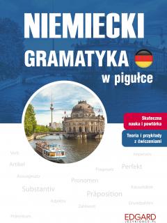 Niemiecki. Gramatyka w pigułce