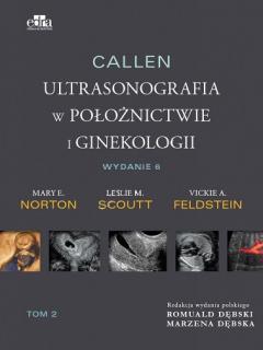 Callen. Ultrasonografia w położnictwie i ginekologii. Tom 2