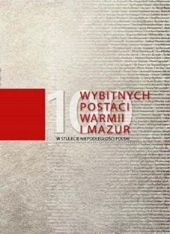 100 wybitnych postaci Warmii i Mazur