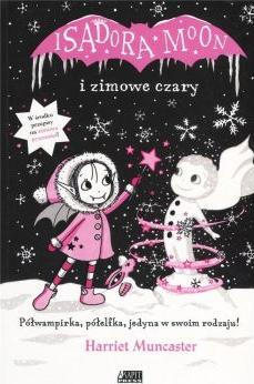 Isadora Moon i zimowe czary