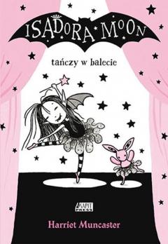 Isadora Moon tańczy w balecie