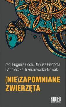 (Nie)zapomniane zwierzęta