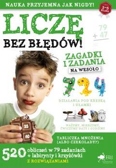 Liczę bez błędów. Zagadki i zadania na wesoło