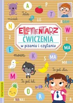 Elementarz. Ćwiczenia w pisaniu i czytaniu