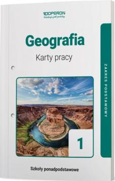 Geografia 1. Karty pracy. Zakres podstawowy. Szkoły ponadpodstawowe