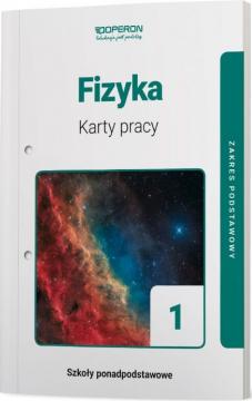 Fizyka 1. Karty pracy. Zakres podstawowy. Szkoły ponadpodstawowe