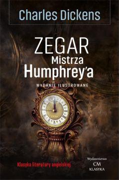 Zegar Mistrza Humphrey'a. Wydanie ilustrowane