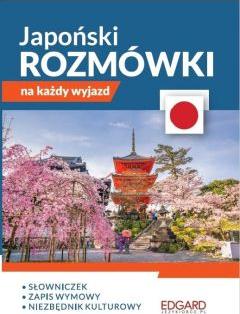 Japoński. Rozmówki na każdy wyjazd