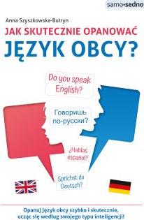 Jak skutecznie opanować język obcy?