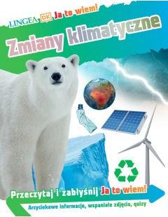 Ja to wiem! Zmiany klimatyczne