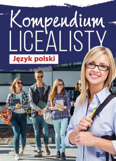 Kompendium licealisty. Język polski