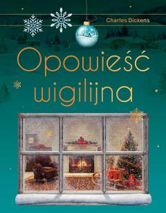 Opowieść wigilijna (wydanie ekskluzywne)