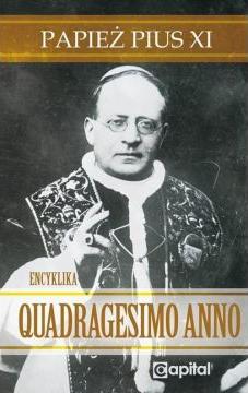 Quadragesimo Anno Papież Pius XI