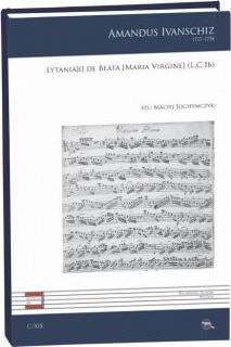 Lytania[e] de Beata [Maria Virgine] (L.C. 1b)