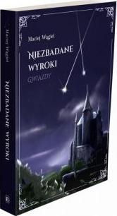 Niezbadane wyroki Gwiazdy