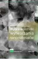 Wybrane techniki wytwarzania nanomateriałów