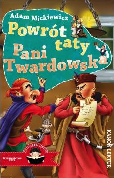 Powrót taty. Pani Twardowska