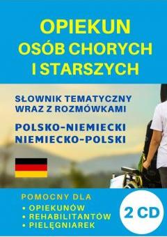 Opiekun osób chorych i starszych 2 CD NIEMIECKI