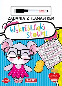 Zadania z flamastrem. Wykreślanki słowne